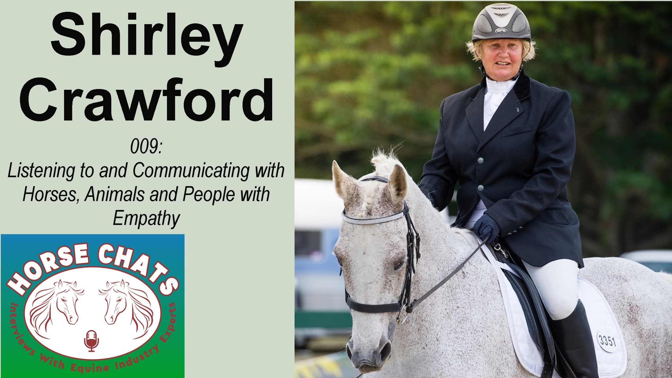 0009: Shirley Crawford - Listening to and Communicating with Horses, Animals and People with Empathy cover art