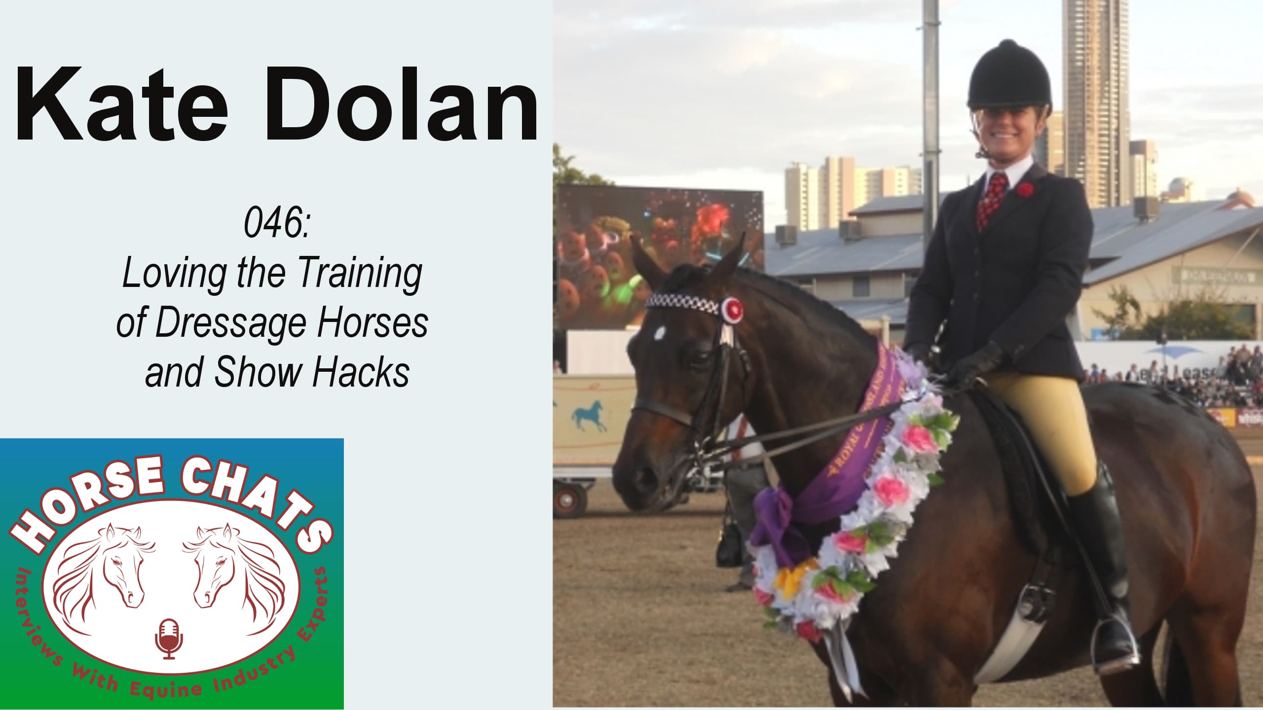 0046: Kate Dolan - Loving the Training of Dressage Horses and Show Hacks cover art