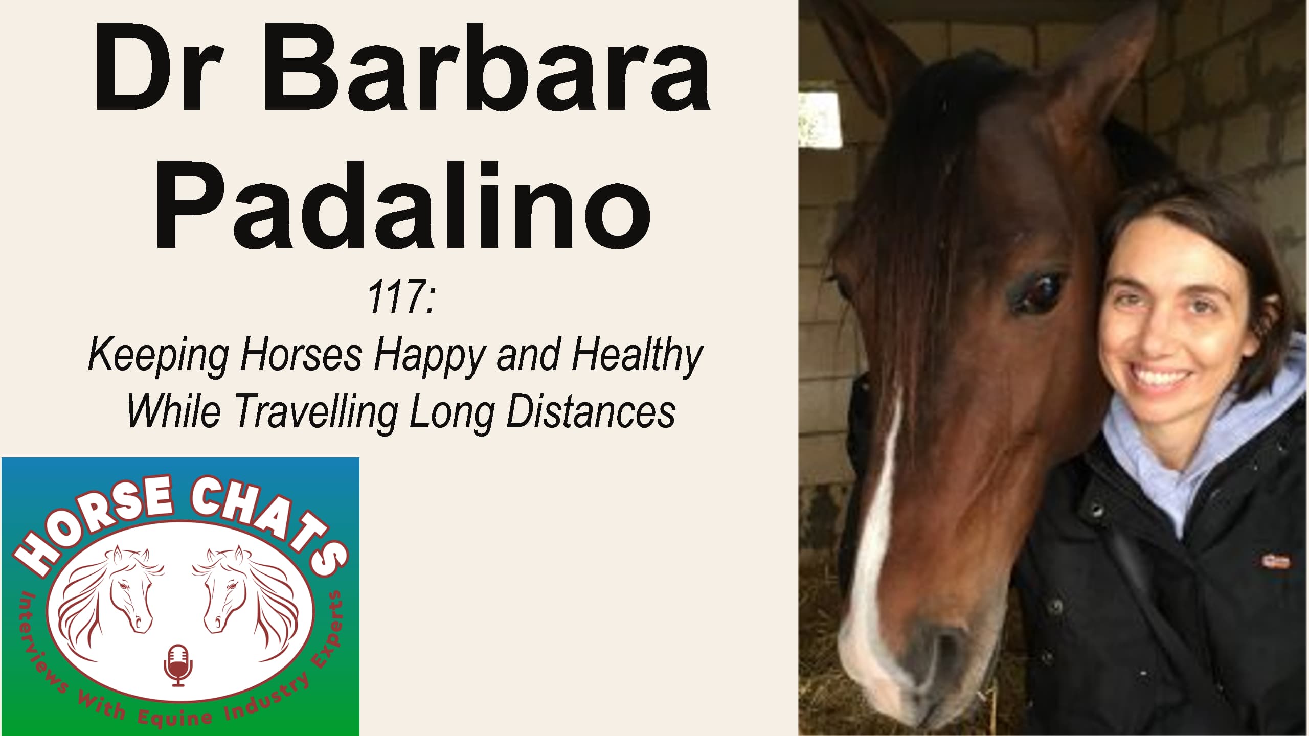 0117: Barbara Padalino - Keeping Horses Happy and Healthy While Travelling Long Distances cover art