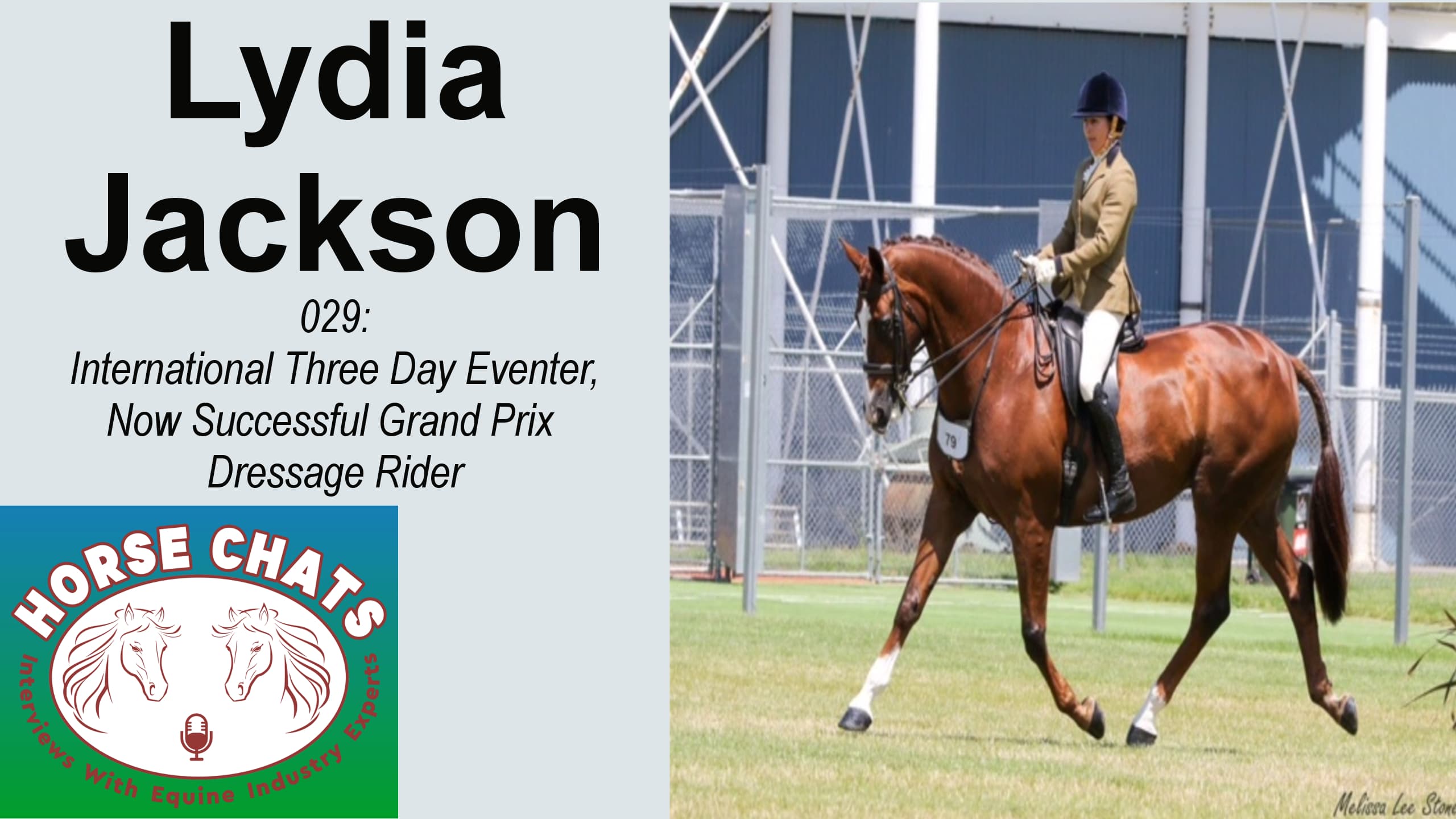 0029: Lydia Jackson - International Three Day Eventer, Now Successful Grand Prix Dressage Competitor cover art