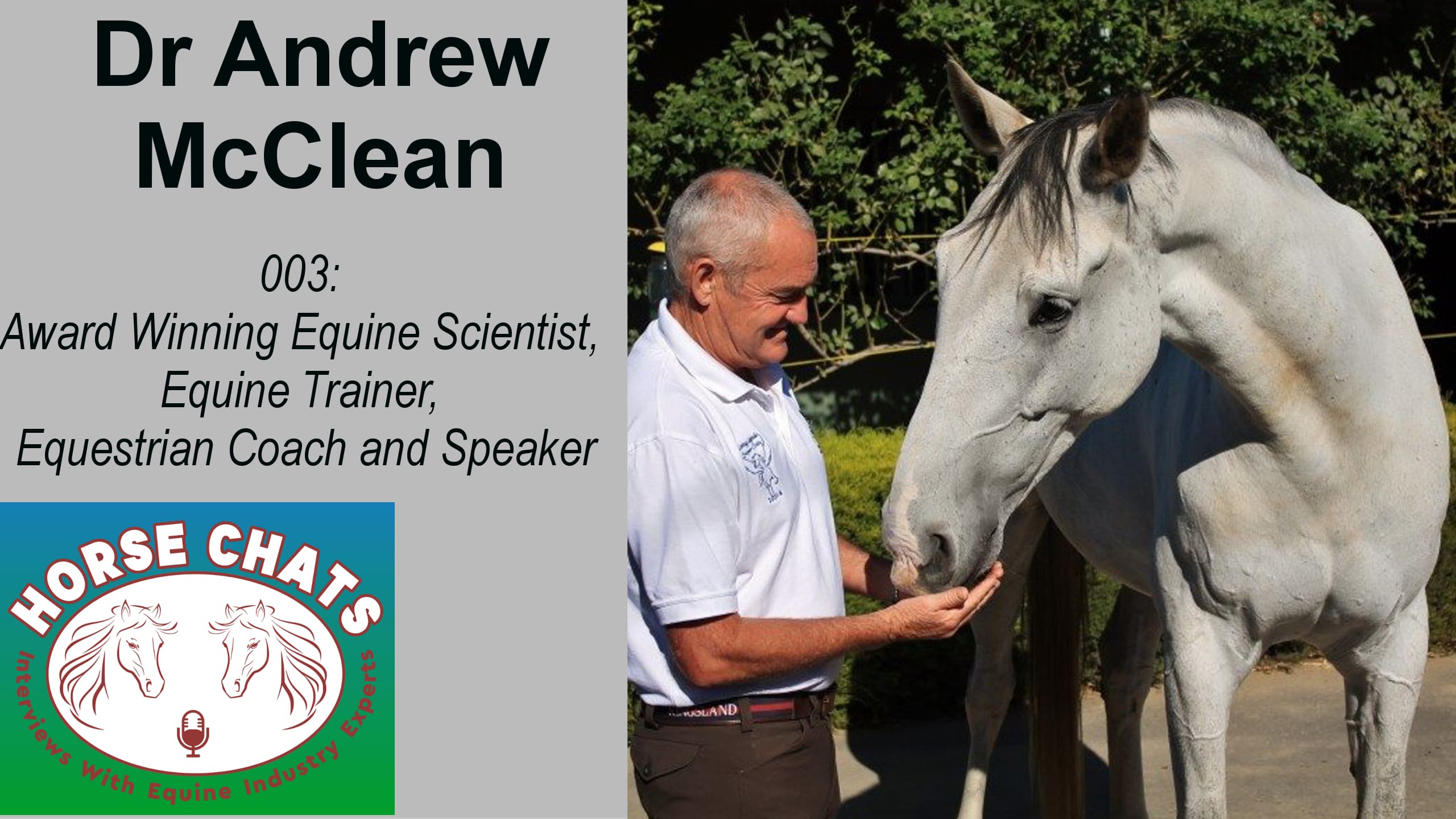 0003: Andrew McLean - Award Winning Equine Scientist, Equine Trainer, Equestrian Coach and Speaker cover art