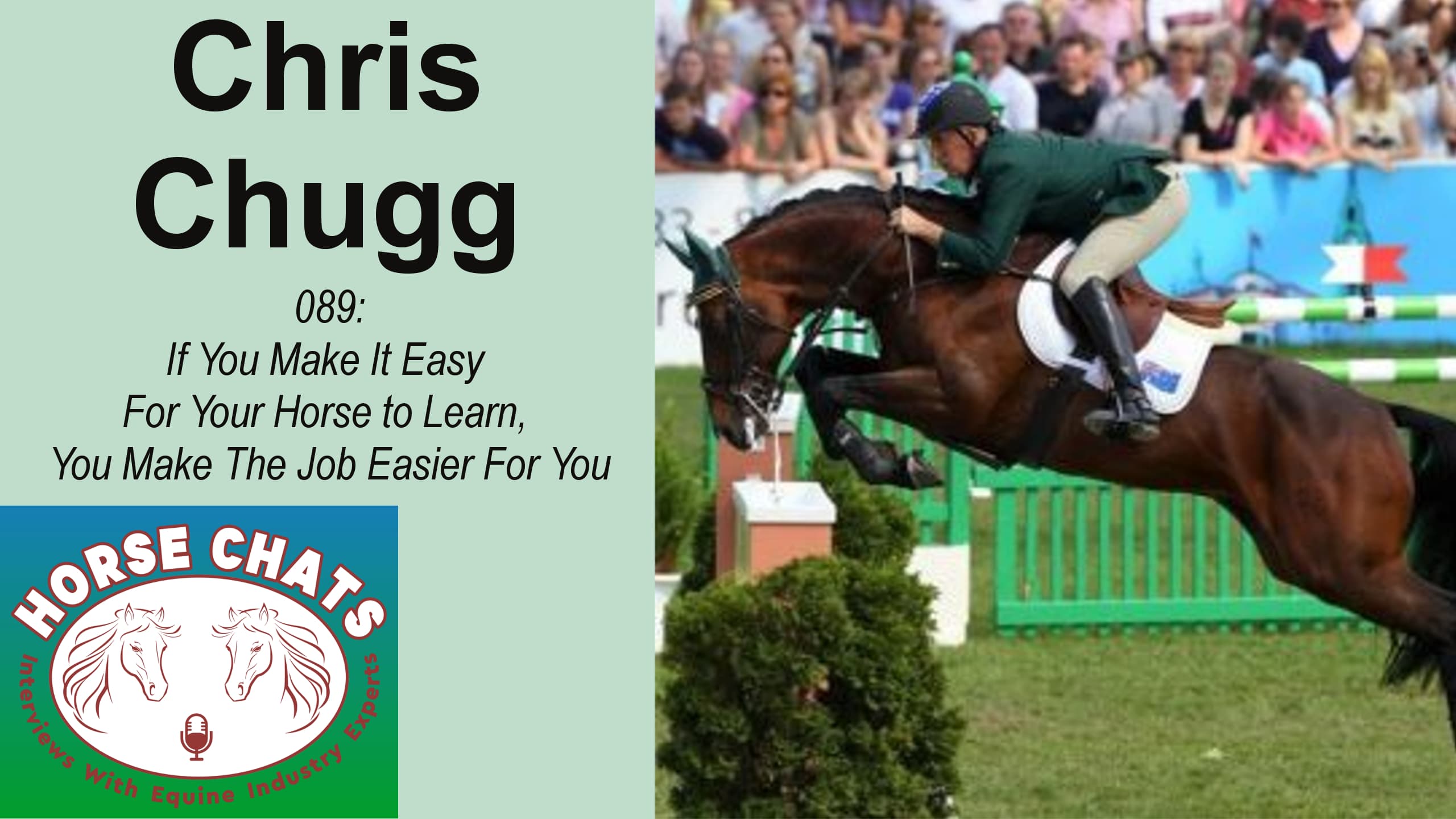 0089: Chris Chugg - If You Make It Easy For Your Horse to Learn You Make The Job Easier For You cover art