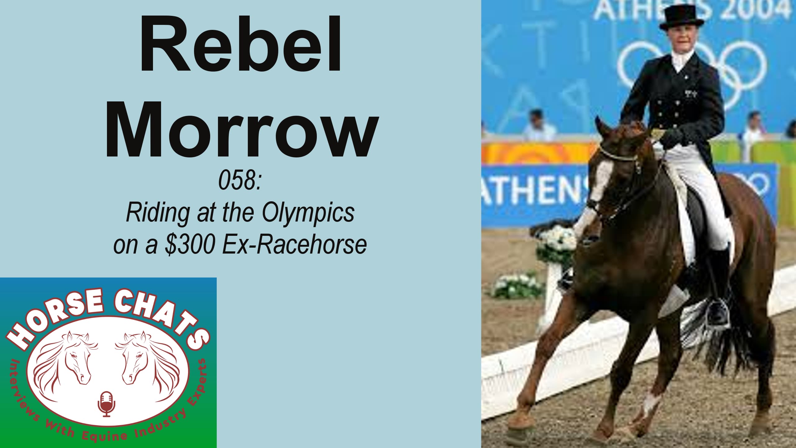 0058: Rebel Morrow - Riding at the Olympics on a $300. Ex-Racehorse cover art