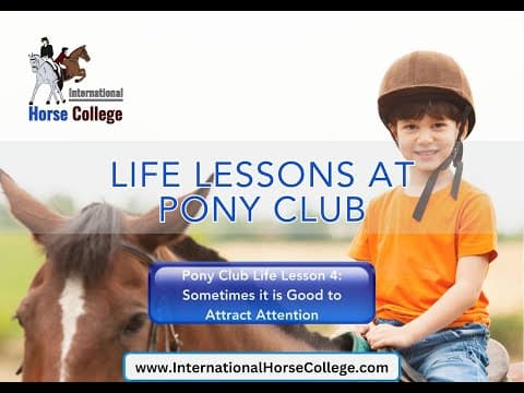0838: Pony Club Life Lesson 4 - Sometimes it is Good to Attract Attention cover art